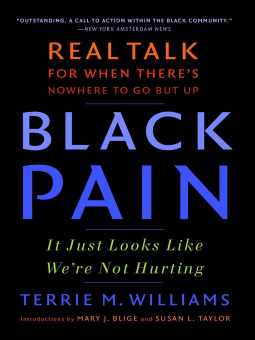 Title details for Black Pain by Terrie M. Williams - Wait list